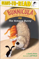 READY TO READ 3- BUNNICULA AND FRIENDS: THE VAMPIRE BUNNY