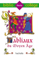  FABLIAUX DU MOYEN AGE-BIBLIOCOLLEGE-HACHETTE 2015