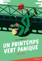 UN PRINTEMPS VERT PANIQUE-THIES-RAGEOT